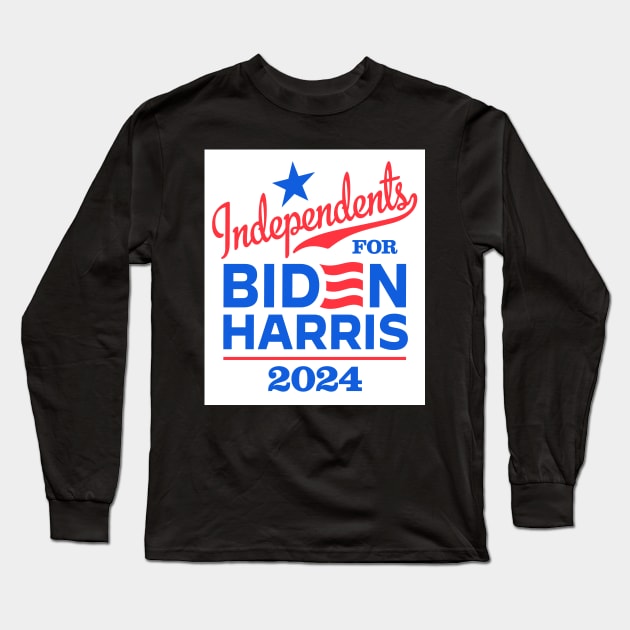 Independents For Biden 2024 Long Sleeve T-Shirt by MotiviTees